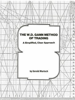 The W.D. Gann Method of Trading - Marisch, Gerald