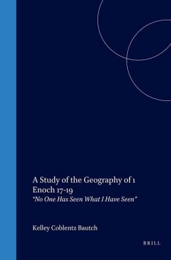 A Study of the Geography of 1 Enoch 17-19: 