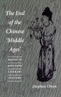 The End of the Chinese 'Middle Ages' - Owen, Stephen