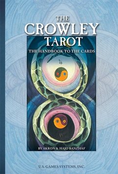 The Crowley Tarot Handbook - Crowley, Aleister