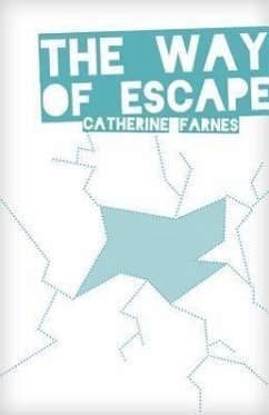 The Way of Escape - Farnes, Catherine