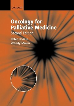 Oncology for Palliative Medicine - Hoskin, Peter; Makin, Wendy