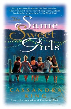 The Same Sweet Girls - King, Cassandra