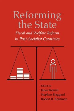 Reforming the State - Kornai, János / Haggard, Stephan / Kaufman, Robert (eds.)