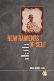 'New Raiments of Self'