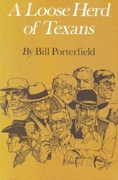 A Loose Herd of Texans - Porterfield, Bill Bill