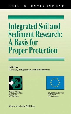 Integrated Soil and Sediment Research: A Basis for Proper Protection - Eijsackers, Herman J.P. / Hamers, Timo (Hgg.)