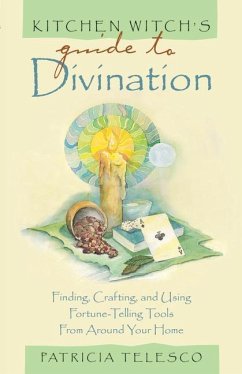 Kitchen Witch's Guide to Divination - Telesco, Patricia