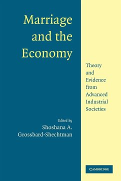 Marriage and the Economy - Grossbard-Shechtman, Shoshana A. (ed.)
