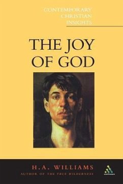 Joy of God - Williams, CR, The Rev. H. A.