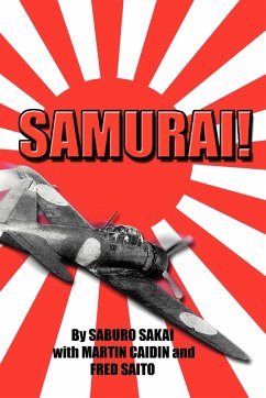 Samurai! - Sakai, Saburo; Caiden, Martin; With Caidin, Martin