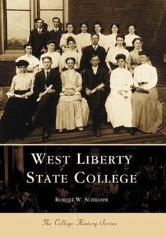 West Liberty State College - Schramm, Robert W.