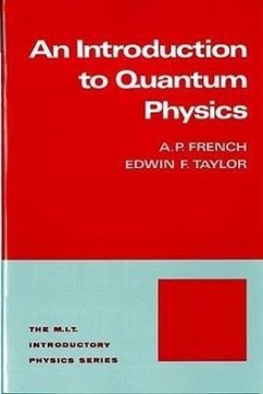 Introduction to Quantum Physics - French, A P; Taylor, Edwin F