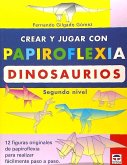 Crear y jugar con papiroflexia. Dinosaurios 2