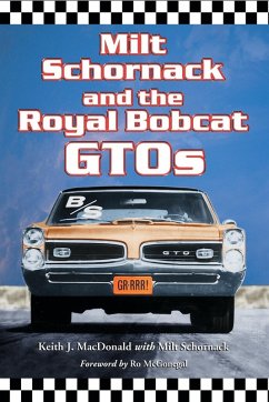 Cover Milt Schornack and the Royal Bobcat GTOs