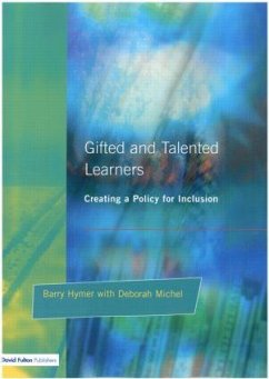 Gifted and Talented Learners - Hymer, Barry; Michel, Deborah