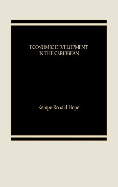 Economic Development in the Caribbean. - Hope, Kempe