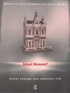 Ideal Homes? - Chapman, Tony / Hockey, Jenny (eds.)