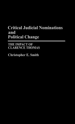 Critical Judicial Nominations and Political Change - Smith, Christopher E.