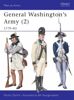 General Washington's Army (2): 1779-83 - Zlatich, Marko