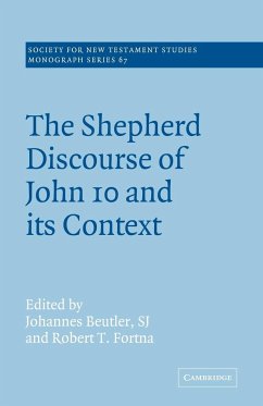The Shepherd Discourse of John 10 and Its Context - Beutler, Johannes / Fortna, Robert T. (eds.)