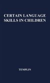 Certain Language Skills in Children