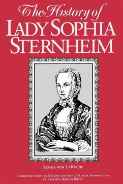 The History of Lady Sophia Sternheim - Laroche, Sophie Von