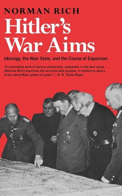 Hitler's War Aims - Rich, Norman