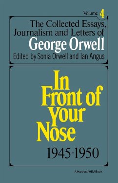 The Collected Essays of Orwell - Orwell; Orwell, George; Orwell, Sonia