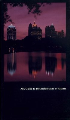 Aia Guide to the Architecture of Atlanta - Gournay, Isabelle