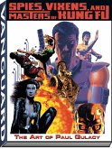 Art of Paul Gulacy: Spies, Vixens, Masters of Kung Fu