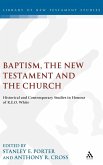 Baptism, the New Testament and the Church