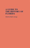 A Guide to the History of Florida