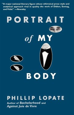 Portrait of My Body - Lopate, Phillip