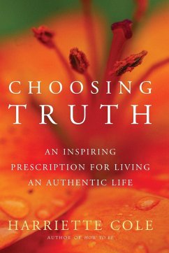 Choosing Truth - Cole, Harriette