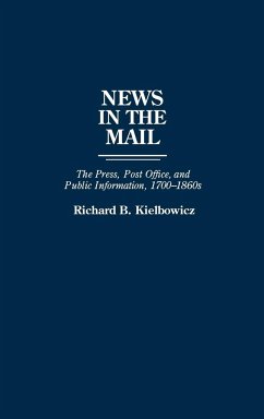 News in the Mail - Kielbowicz, Richard Burket