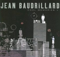 Cool Memories V - Baudrillard, Jean