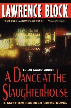 A Dance at the Slaughterhouse - Block, Lawrence