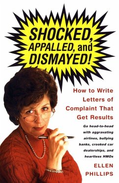 Shocked, Appalled, and Dismayed! - Phillips, Ellen