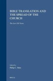 Bible Translation and the Spread of the Church: The Last 200 Years
