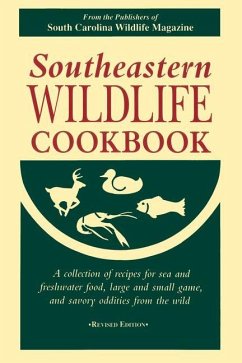 Southeastern Wildlife Cookbook - Wildlife Magazine, South Carolina