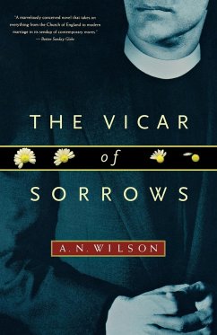 The Vicar of Sorrows - Wilson, A. N.