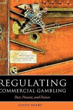 Regulating Commercial Gambling - Miers, David