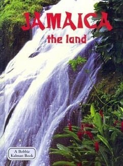 Jamaica the Land - Wilson, Amber