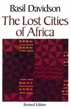 The Lost Cities of Africa - Davidson, Basil