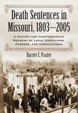 Death Sentences in Missouri, 1803-2005