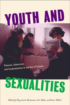 Youth and Sexualities - Rasmussen, Mary Louise / Eric Rofes / Susan Talburt