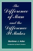 Difference of Man and the Difference It Makes