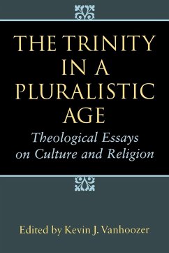 The Trinity in a Pluralistic Age - Vonhoozer, Kevin J.