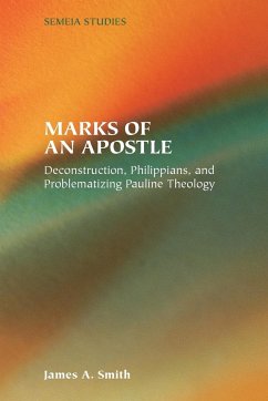 Marks of an Apostle - Smith, James A.